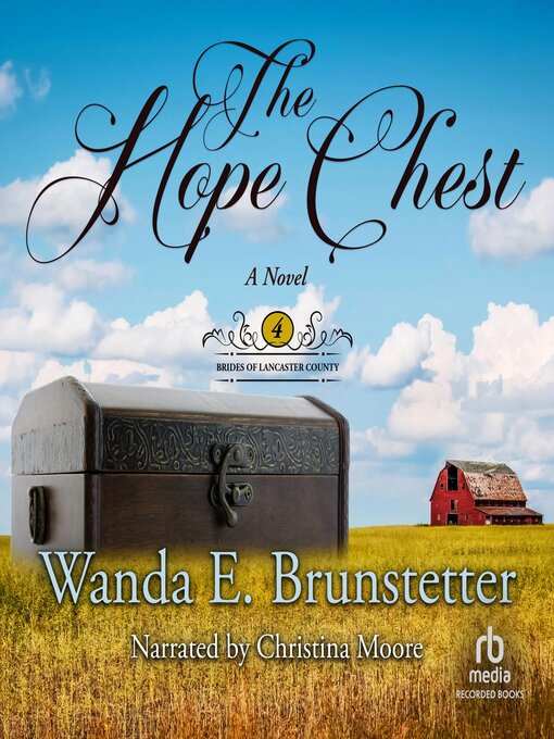 Title details for The Hope Chest by Wanda E. Brunstetter - Available